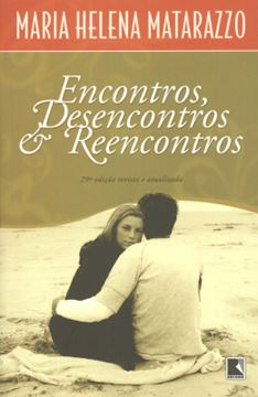 Imagem de ENCONTROS, DESENCONTROS E REENCONTROS - 32ª ED