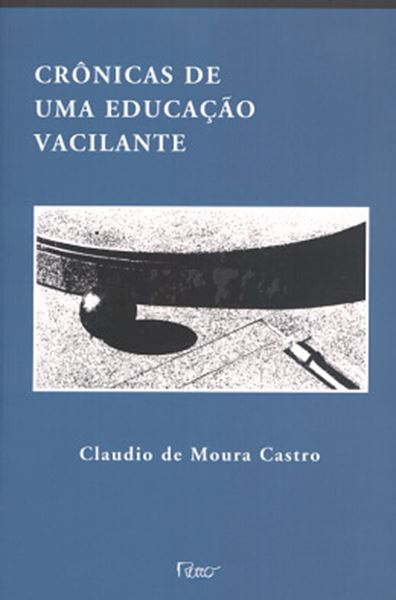 Picture of CRONICAS DE UMA EDUCACAO VACILANTE