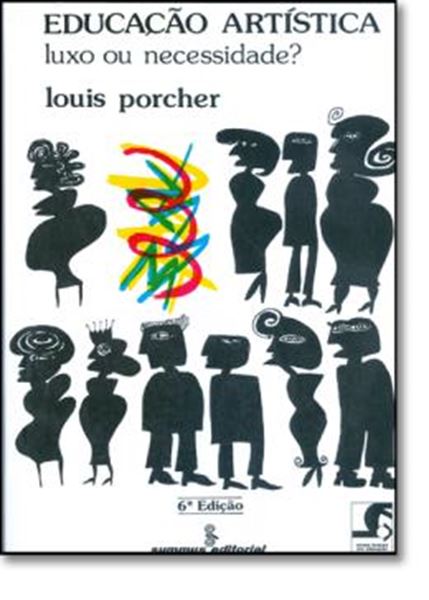 Picture of EDUCACAO ARTISTICA: LUXO OU NECESSIDADE?