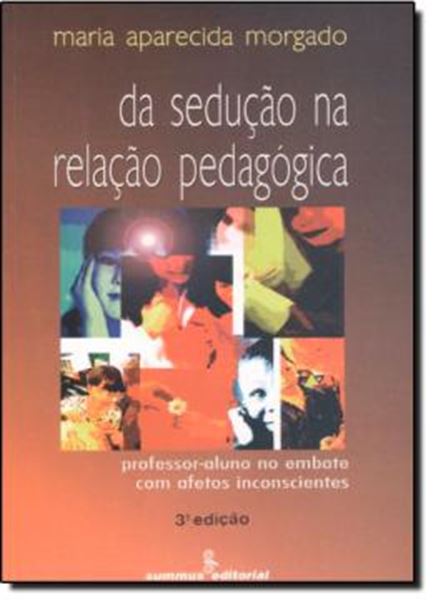 Picture of DA SEDUCAO NA RELACAO PEDAGOGICA