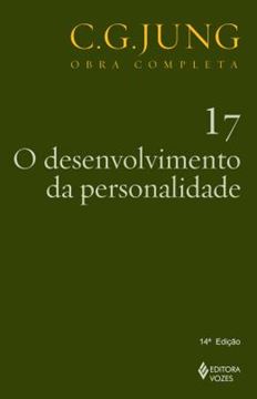 Imagem de DESENVOLVIMENTO DA PERSONALIDADE - OBRA COMPLETA - C. G. JUNG - VOL. 17 - 14ª ED.