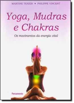Imagem de YOGA, MUDRAS E  CHAKRAS