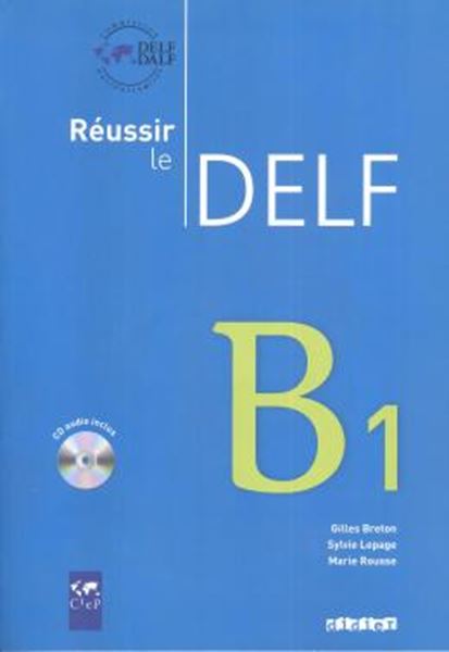 Picture of REUSSIR LE DELF B1 - LIVRE + CD - ED. 2010