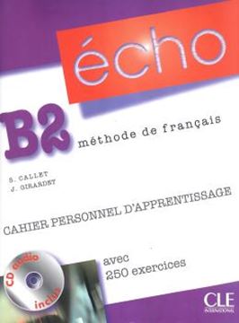 Imagem de ECHO B2 - CAHIER PERSONNEL D´APPRENTISSAGE  - CD AUDIO + CORRIGES