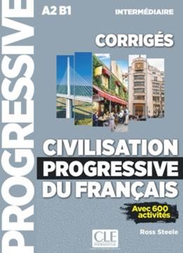 Imagem de CIVILISATION PROGRESSIVE DU FRANCAIS - NIVEAU INTERMEDIAIRE - CORRIGES - 2EME EDITION
