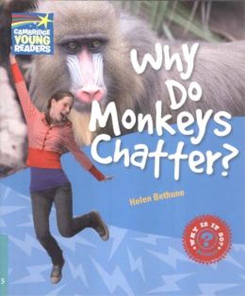 Picture of WHY DO MONKEYS CHATTER? - LEVEL 5