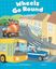Imagem de WHEELS GO ROUND READER 1