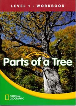 Imagem de WORLD WINDOWS LEVEL 1 SCIENCE - PARTS OF A TREE - WORKBOOK