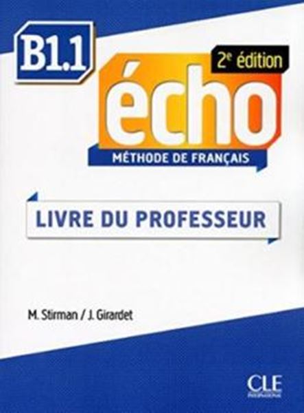 Picture of ECHO B1.1 - GUIDE PEDAGOGIQUE - 2EME ED