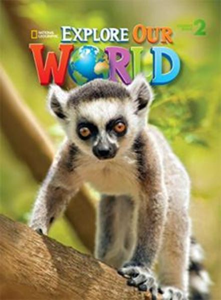 Picture of EXPLORE OUR WORLD 2 STUDENTS BOOK