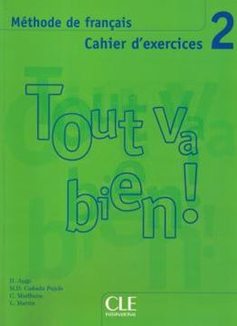 Imagem de TOUT VA BIEN! 2 CAHIER D´EXERCICES + CD AUDIO