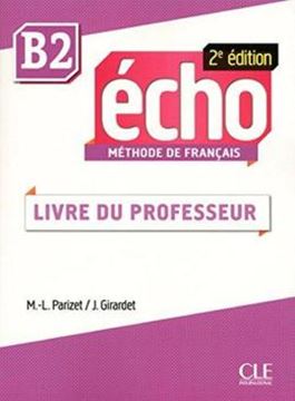 Imagem de ECHO B2 - GUIDE PEDAGOGIQUE - 2EME ED