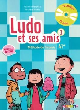 Imagem de LUDO ET SES AMIS 3 - LIVRE DE L´ELEVE + CD AUDIO - NOUVELLE EDITION