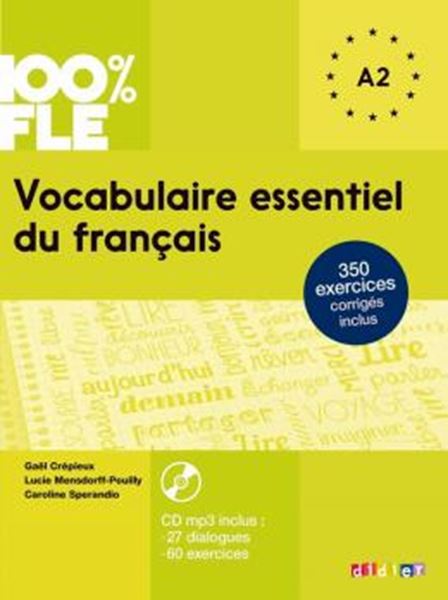 Picture of VOCABULAIRE ESSENTIEL DU FRANCAIS A2 - LIVRE + CD MP3