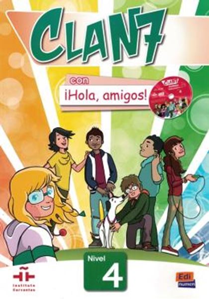 Picture of CLAN 7 CON IHOLA, AMIGOS! 4 LIBRO DEL ALUMNO - CON EXTENSION DIGITAL