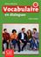 Imagem de VOCABULAIRE EN DIALOGUES - NIVEAU DEBUTANT + CD AUDIO - 2EME ED