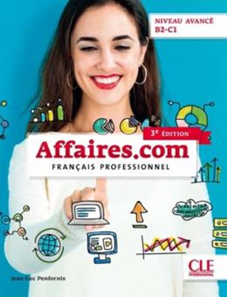 Picture of AFFAIRES.COM B2-C1 - LIVRE DE L´ELEVE + DVD-ROM - 3EME ED