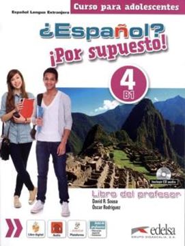 Imagem de ¿ESPANOL? ¡POR SUPUESTO! 4 - LIBRO DEL PROFESOR