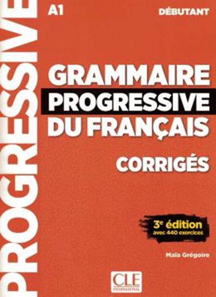 Picture of GRAMMAIRE PROGRESSIVE DU FRANCAIS - NIVEAU DEBUTANT - CORRIGES - 3EME ED