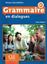 Imagem de GRAMMAIRE EN DIALOGUES - NIVEAU INTERMEDIAIRE + CD AUDIO - 2EME ED