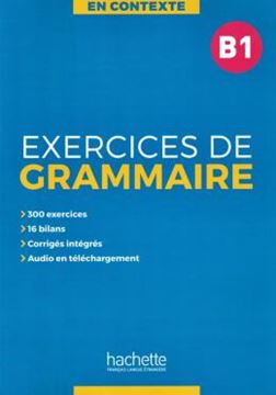 Imagem de EN CONTEXTE - EXERCICES DE GRAMMAIRE B1 + AUDIO MP3 + CORRIGES