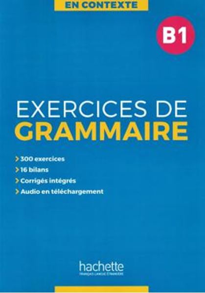 Picture of EN CONTEXTE - EXERCICES DE GRAMMAIRE B1 + AUDIO MP3 + CORRIGES