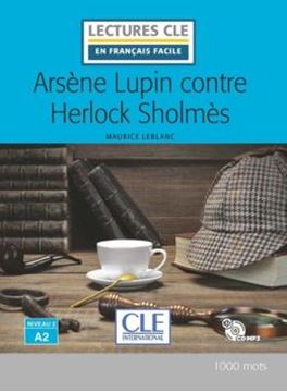 Imagem de ARSENE LUPIN CONTRE HERLOCK SHOLMES NIVEAU A2 + AUDIO CD - 2EME ED
