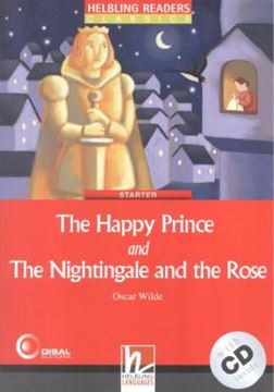 Imagem de THE HAPPY PRINCE AND THE NIGHTINGALE AND THE ROSE WITH CD - STARTER
