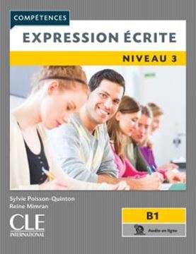 Imagem de EXPRESSION ECRITE NIVEAU 3 - B1 - 2EME ED.