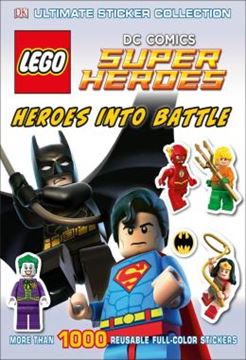 Imagem de ULTIMATE STICKER COLLECTION - LEGO® DC COMICS SUPER HEROES - HEROES INTO BATTLE - MORE THAN 1,000 REUSABLE FULL-COLOR STICKERS