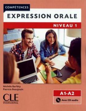 Imagem de EXPRESSION ORALE NIVEAU 1 + CD AUDIO - 2EME ED.