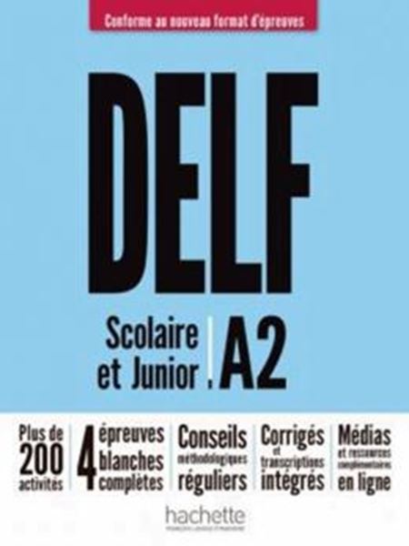 Picture of DELF A2 JUNIOR/SCOLAIRE - NOUVEAU FORMAT D´EPREUVES