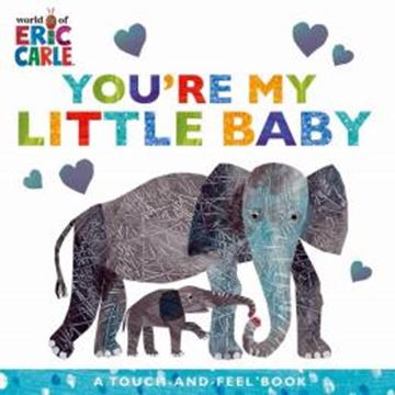Imagem de YOU´RE MY LITTLE BABY - A TOUCH-AND-FEEL BOOK