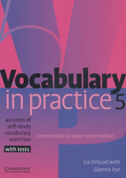 Picture of VOCABULARY IN PRACTICE 5 (INTERMEDIAIRE TO UPPER-INTERMEDIATE)