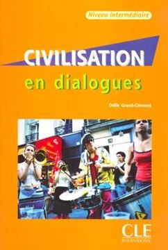 Imagem de CIVILISATION EN DIALOGUES - NIVEAU INTERMEDIAIRE + CD AUDIO
