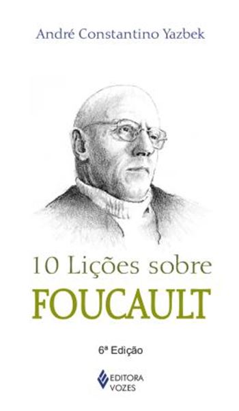 Picture of 10 LICOES SOBRE FOUCAULT - 6ª ED