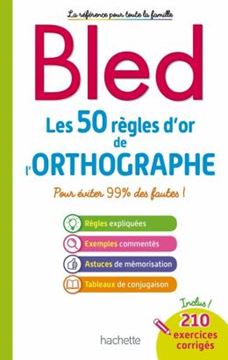 Imagem de BLED - LES 50 REGLES D´OR DE L´ORTHOGRAPHE