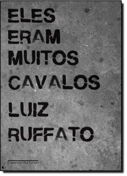 Picture of ELES ERAM MUITOS CAVALOS - EDICAO ECONOMICA