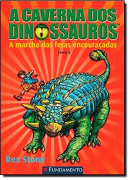 Imagem de A CAVERNA DOS DINOSSAUROS - LIVRO 3 - A MARCHA DAS FERAS ENCOURACADAS