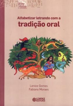 Imagem de ALFABETIZAR LETRANDO COM A TRADICAO ORAL