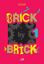 Imagem de BRICK BY BRICK