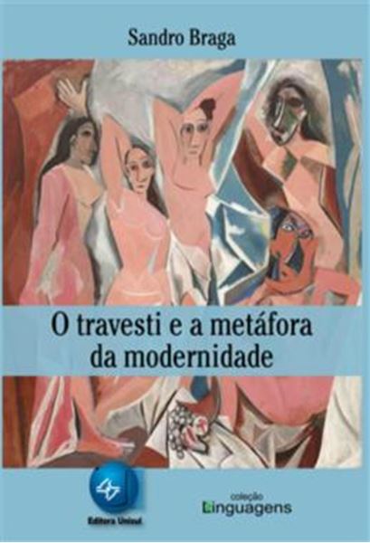 Picture of TRAVESTI E A METAFORA DA MODERNIDADE, O