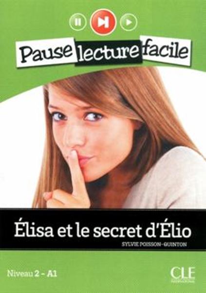 Picture of ELISA ET LE SECRET D´ELIO -  NIVEAU 2 (A1) + CD AUDIO