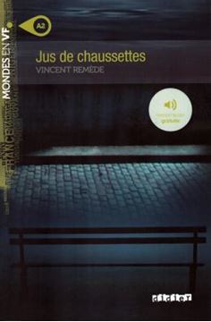 Imagem de JUS DE CHAUSSETTES - NIVEAU A2 - LIVRE + MP3 A TELECHARGER