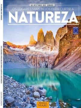 Imagem de 50 DESTINOS DOS SONHOS: OS LUGARES MAIS BELOS PARA CURTIR A NATUREZA