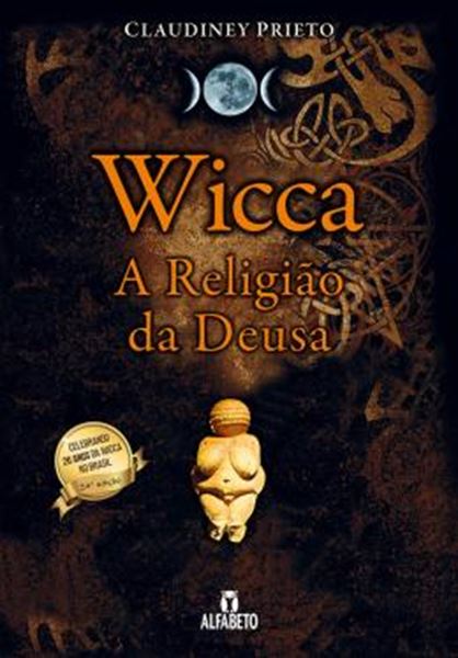 Picture of WICCA - A RELIGIAO DA DEUSA