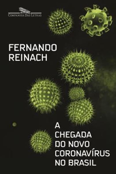 Picture of A CHEGADA DO NOVO CORONAVIRUS NO BRASIL