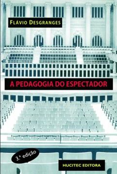 Imagem de A PEDAGOGIA DO ESPECTADOR