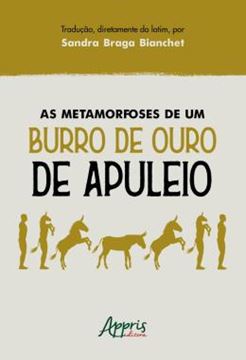 Imagem de AS METAMORFOSES DE UM BURRO DE OURO DE APULEIO
