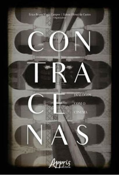 Picture of CONTRACENAS: DIALOGOS COM O CINEMA